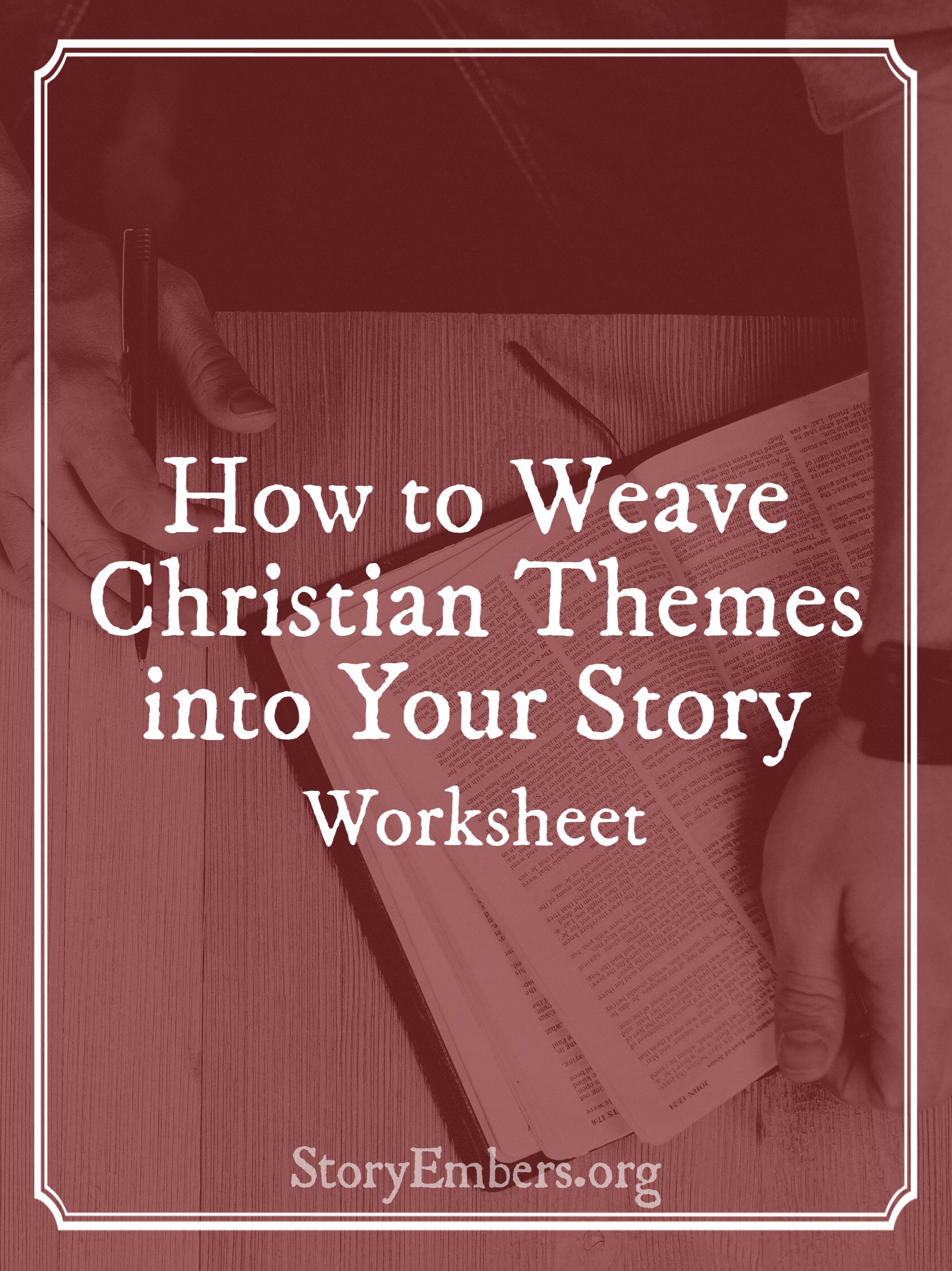 How to Weave Christian Themes Into Your Story